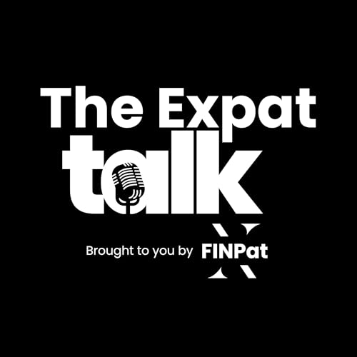 The Expat Talk by Finxpat