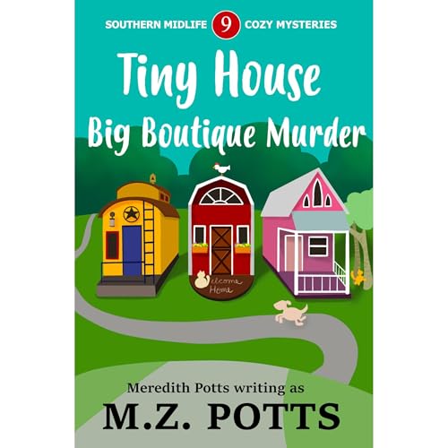 Tiny House, Big Boutique Murder