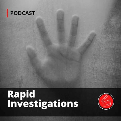 Rapid Investigations