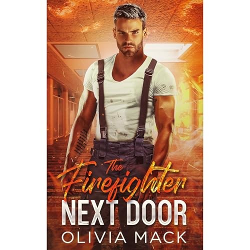 The Firefighter Next Door