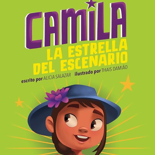 Camila la estrella del escenario [Camila the Stage Star]