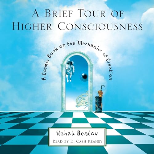 A Brief Tour of Higher Consciousness