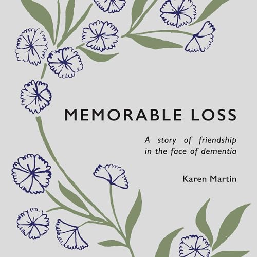 Memorable Loss by Karen Martin
