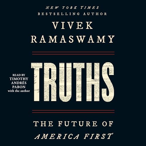Truths by Vivek Ramaswamy