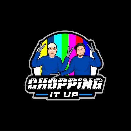 Chopping It Up - An Editing Podcast by akashaw4