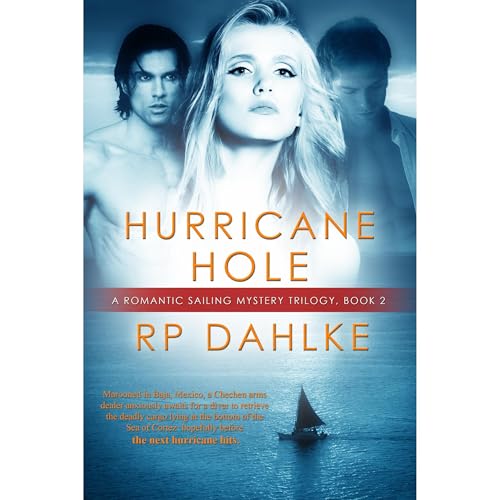 Hurricane Hole by RP Dahlke