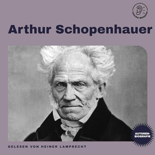 Arthur Schopenhauer by Arthur Schopenhauer
