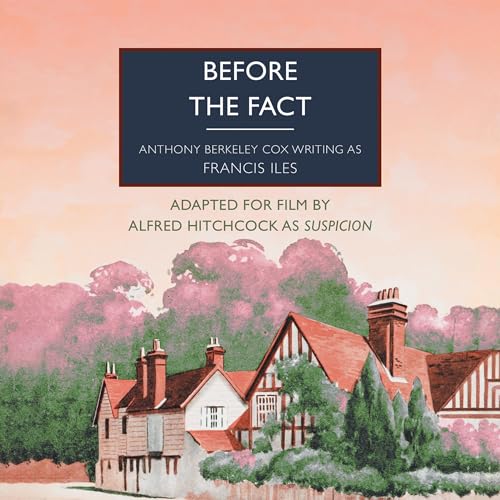 Before the Fact by Francis Iles