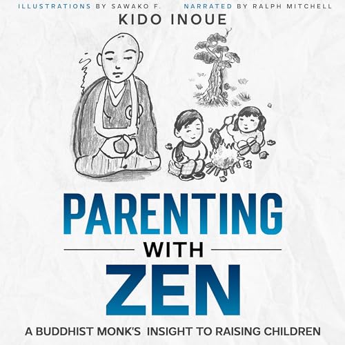 Parenting with Zen