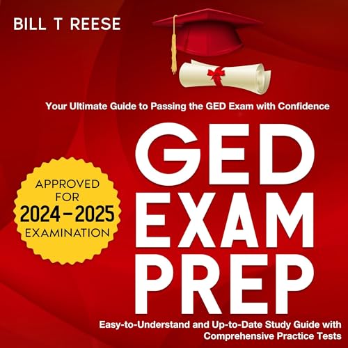 GED Exam Prep 2024-2025