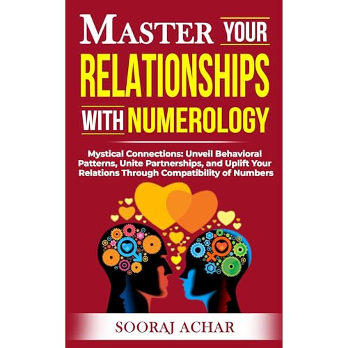 Master Your RELATIONSHIPS With Numerology