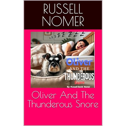 Oliver And The Thunderous Snore