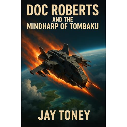 Doc Roberts And The Mindharp of Tombaku: Special Edition