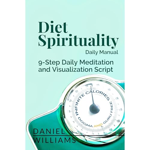 Diet Spirituality Daily Manual