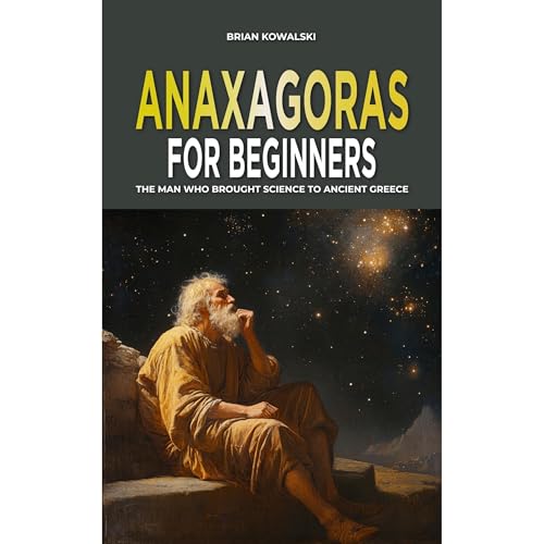 Anaxagoras for Beginners