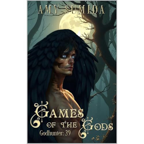 Games of the Gods by Amy Sumida