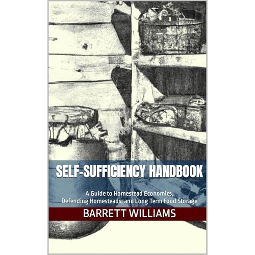 Self-Sufficiency Handbook by Barrett Williams