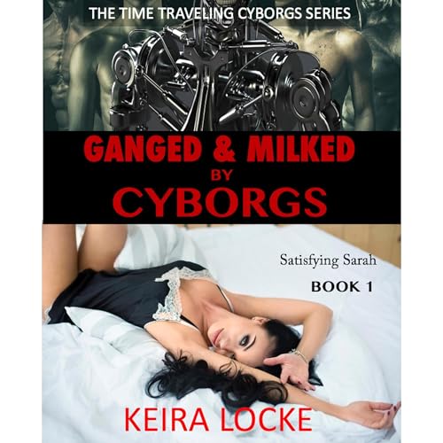 Ganged and Milked by Cyborgs