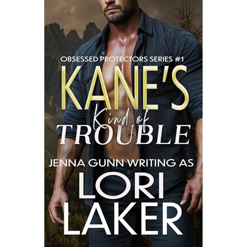 Kane's Kind of Trouble by Lori Laker