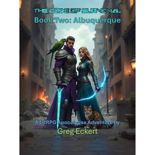 The Code of Survival by Greg Eckert