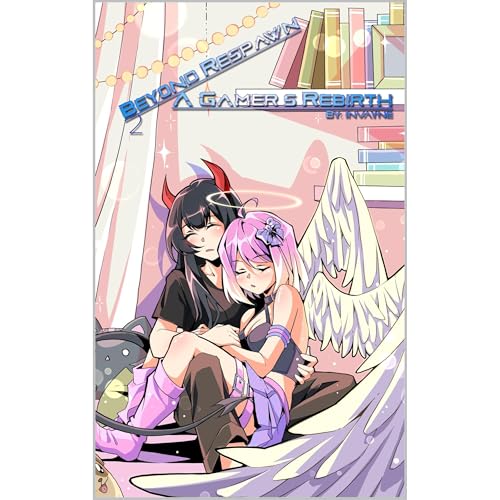 Beyond Respawn: A Gamer's Rebirth (Volume 2)