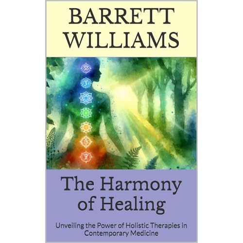 The Harmony of Healing by Barrett Williams