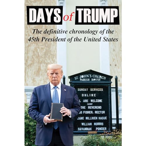 Days of Trump by Tim Devine