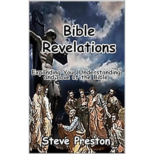 Bible Revelations by Steven Preston