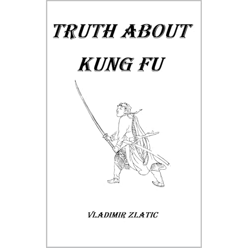 Truth About Kung Fu