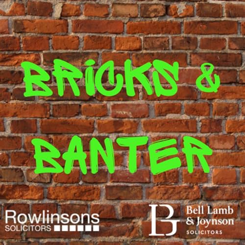 Bricks & Banter by Tom Parkinson & Laura Cartwright