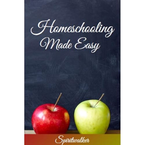 Homeschooling Made Easy