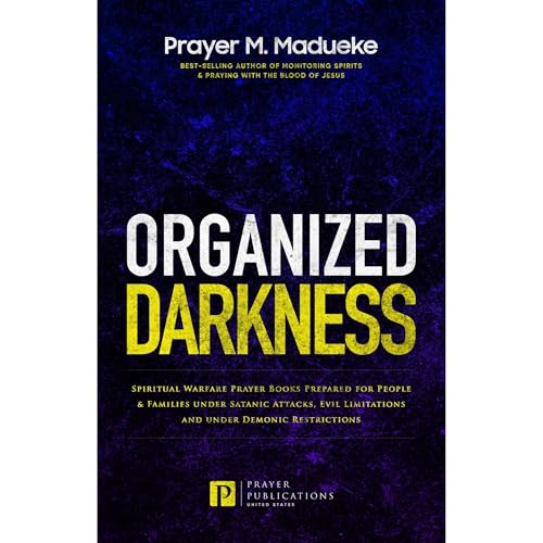 Organized Darkness