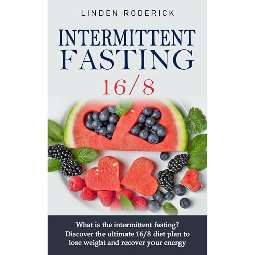 Intermittent fasting 16/8 by Linden Roderick