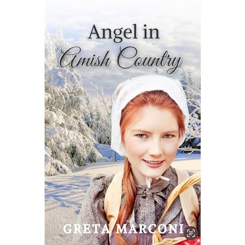 Angel in Amish Country by Greta Marconi