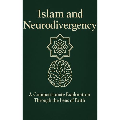 Islam and Neurodivergency