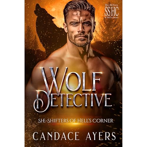 Wolf Detective by Candace Ayers