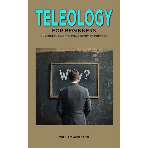 Teleology for Beginners