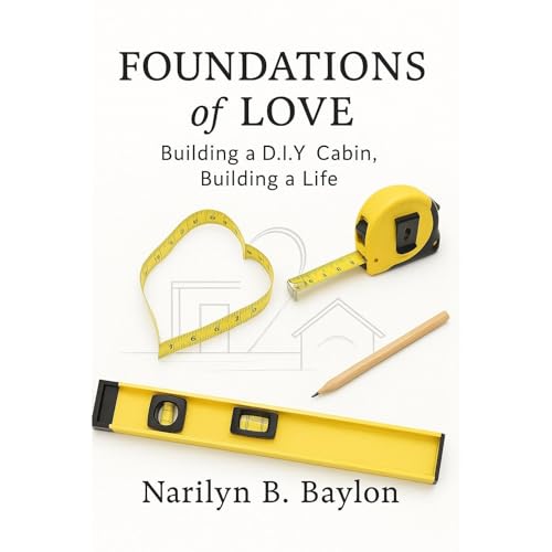 Foundations of Love by Narilyn Baylon