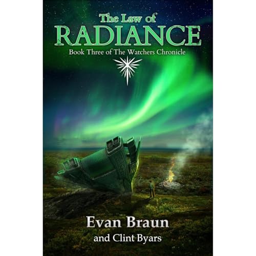 The Law of Radiance by Evan Braun