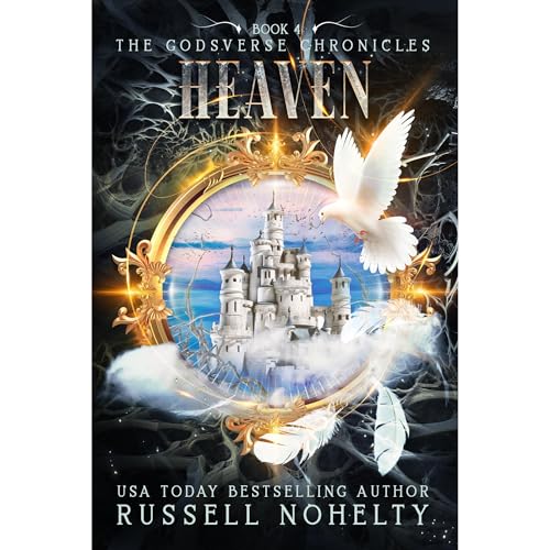 Heaven by Russell Nohelty