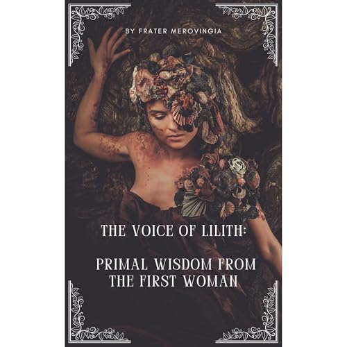 The Voice of Lilith