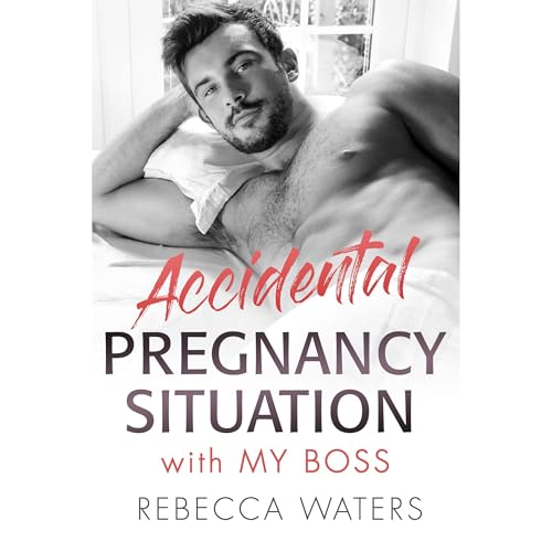 Accidental Pregnancy Situation with My Boss