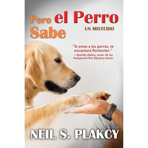 Pero el Perro Sabe