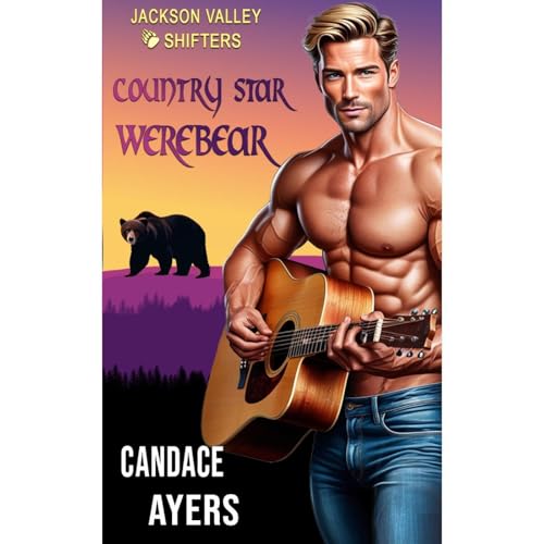 Country Star Werebear by Candace Ayers