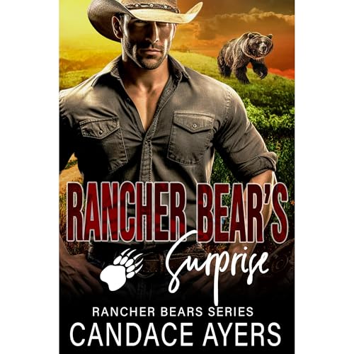 Rancher Bear's Surprise