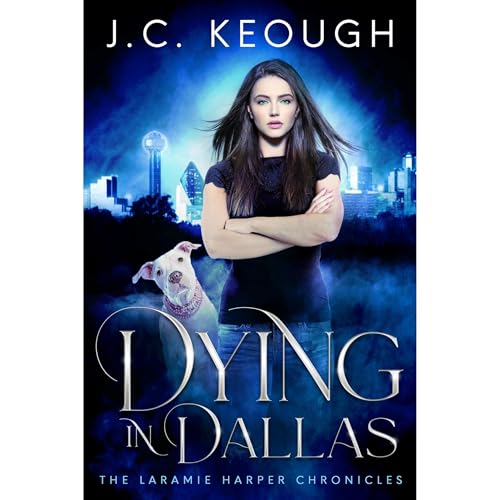 Dying in Dallas by J.C. Keough
