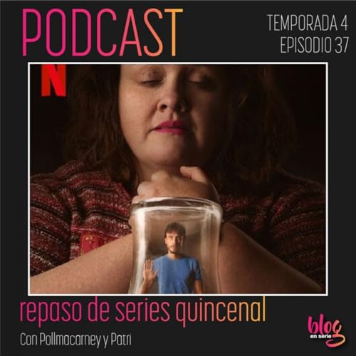 438. Mi Reino de Peluche, The Jinx, Fallout, El Caso Asunta, Silencio en el Plató, El Caso Sancho, Elsbeth, Shogun... by Unknown