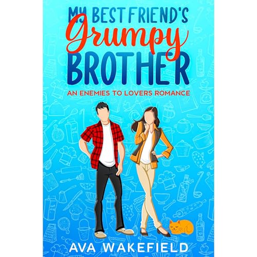 My Best Friend's Grumpy Brother