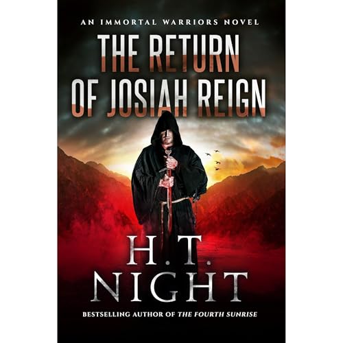 The Return of Josiah Reign by H.T. Night