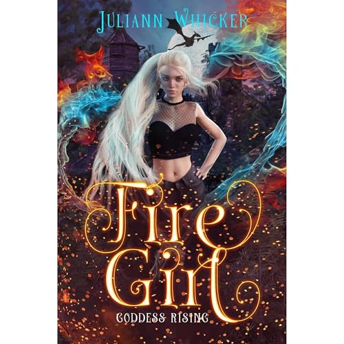 Fire Girl by Juliann Whicker